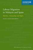 Cover of Labour Migration in Malaysia and Spain